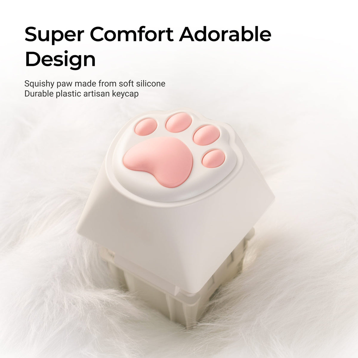 Big Kitty Paw Key Super Comfort Adorable Design